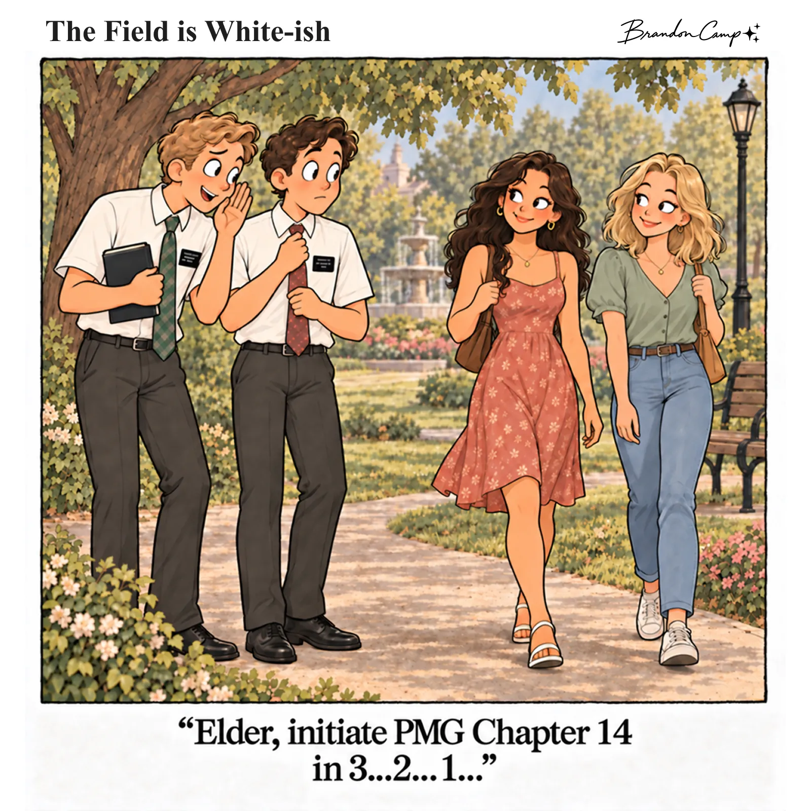 Comic: In a park, one elder whispers to his nervous companion as two young women walk by. Caption: “Elder, initiate PMG Chapter 14 in 3...2...1...”
