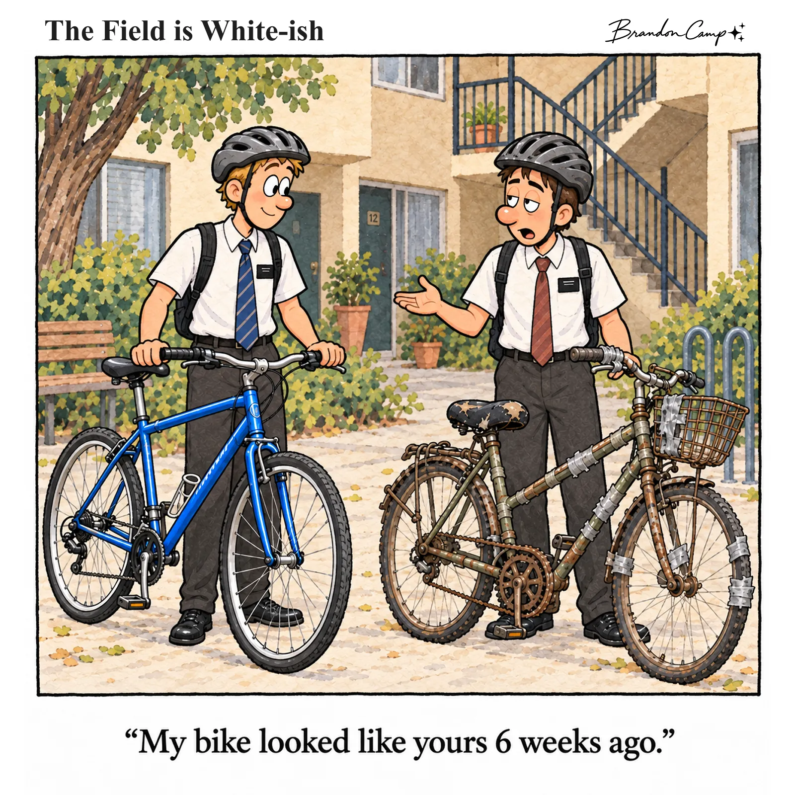 Comic: A new elder holds a shiny blue bike next to his companion, whose bike is rusted, duct-taped, and missing pieces. Caption: “My bike looked like yours 6 weeks ago.”