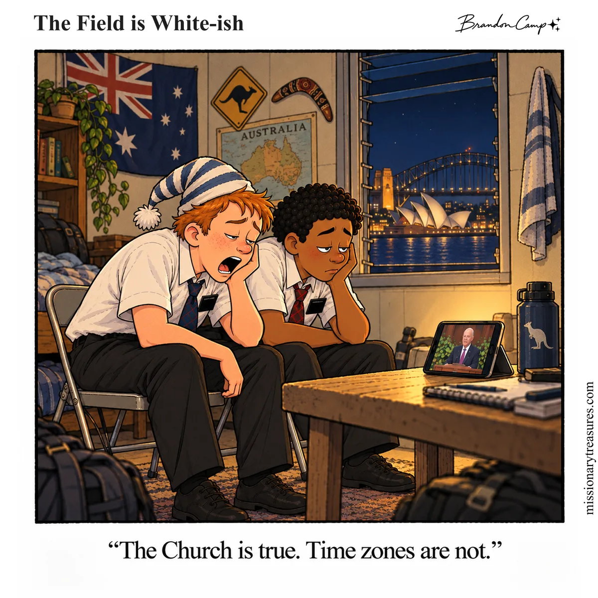 Missionary comic: Late at night in an apartment in Australia, with the Sydney Opera House and Harbour Bridge lit up outside the window, two exhausted elders, one yawning in a striped nightcap, prop their heads in their hands while General Conference plays on a tablet. Caption: “The Church is true. Time zones are not.”